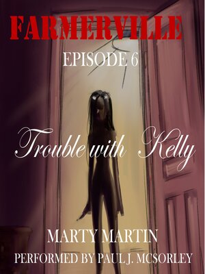 cover image of Farmerville Episode 6